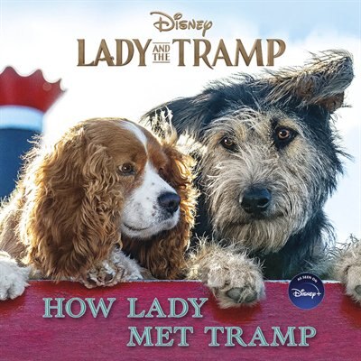 Front cover_Lady And The Tramp: How Lady Met Tramp