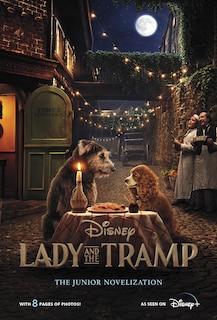 Front cover_Lady And The Tramp Live Action Junior Novel
