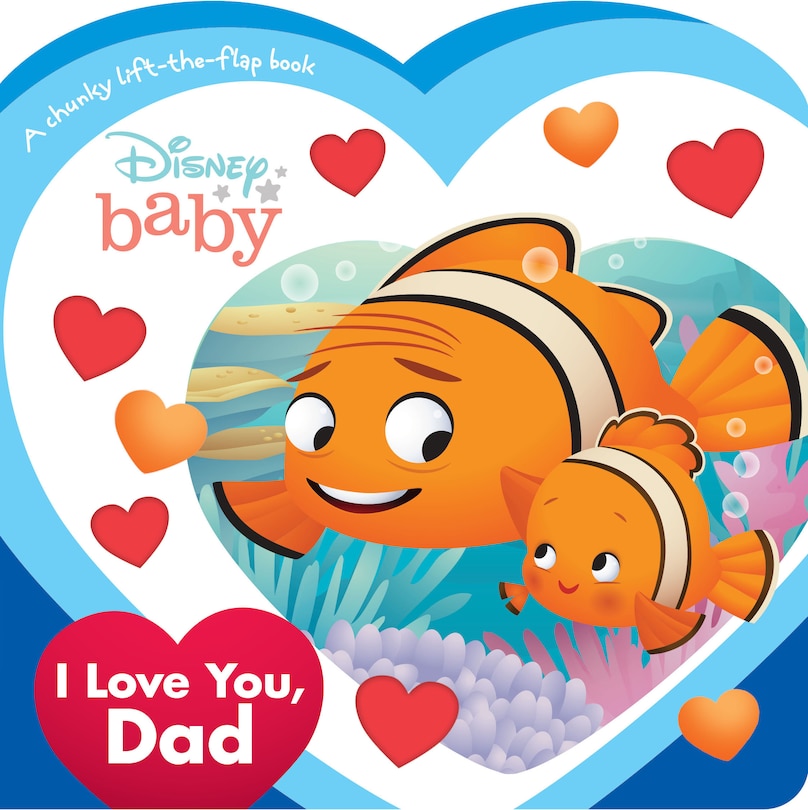 Front cover_Disney Baby: I Love You, Dad