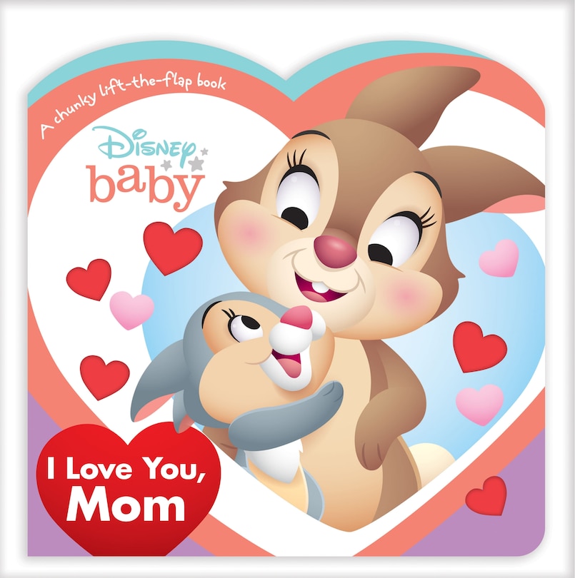 Couverture_Disney Baby: I Love You, Mom