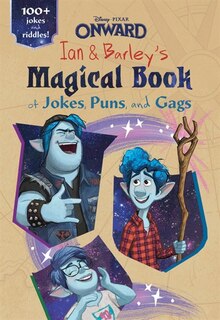 Front cover_Onward: Ian and Barley’s Magical Book of Jokes, Puns, and Gags