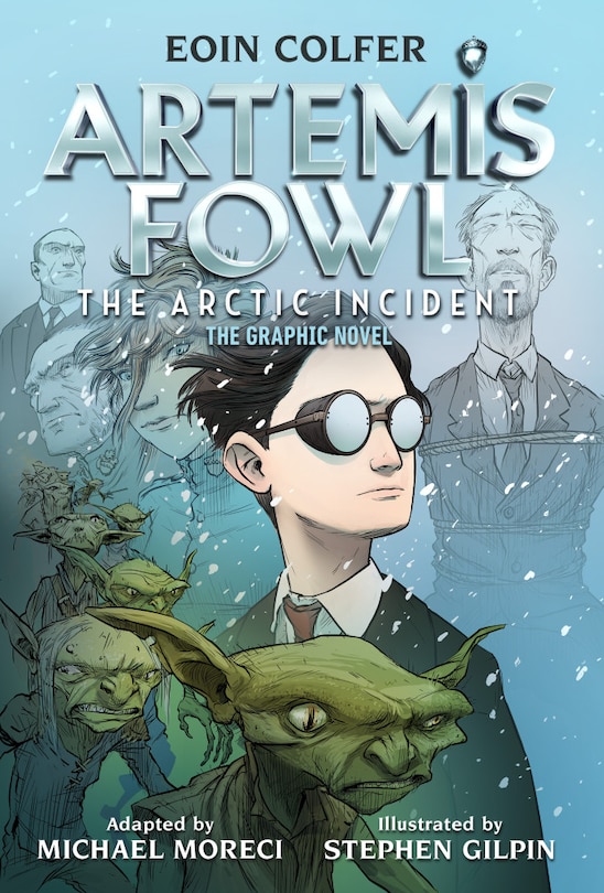 Couverture_Eoin Colfer: Artemis Fowl: The Arctic Incident: The Graphic Novel-Graphic Novel, The