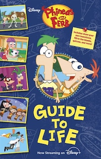 Front cover_Phineas And Ferb's Guide To Life