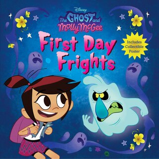 Front cover_The Ghost and Molly McGee: First Day Frights