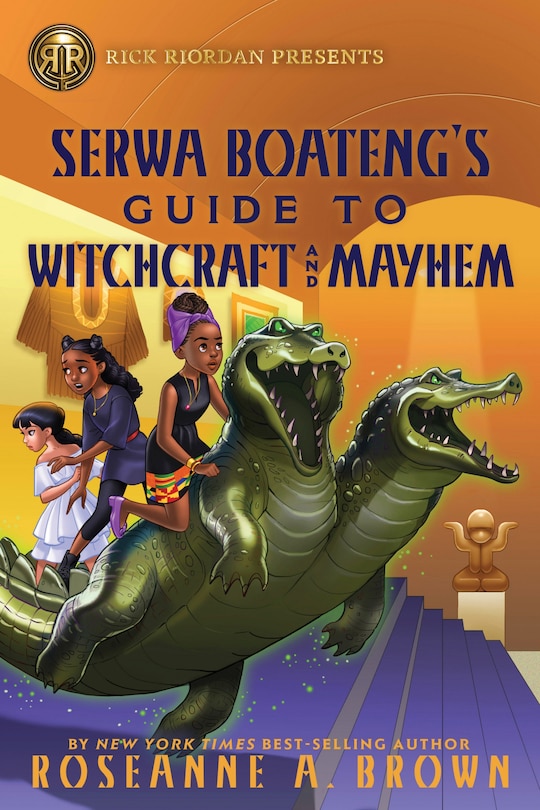 Front cover_Rick Riordan Presents: Serwa Boateng's Guide to Witchcraft and Mayhem
