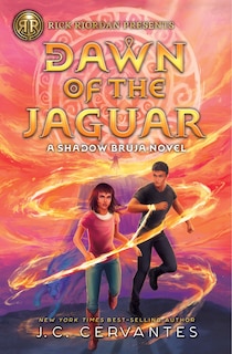 Couverture_Rick Riordan Presents: Dawn of the Jaguar, A Shadow Bruja Novel Book 2 (Storm Runner)