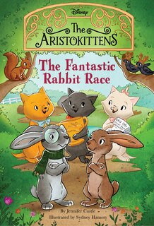 Front cover_The Aristokittens #3: The Fantastic Rabbit Race