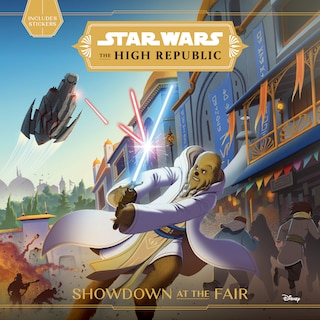 Front cover_Star Wars: The High Republic:: Showdown at the Fair