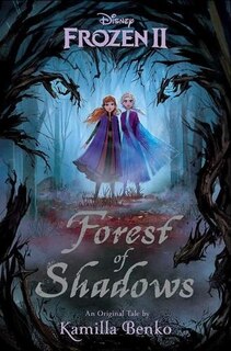 Couverture_Frozen 2: Forest of Shadows