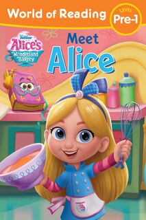 Front cover_World of Reading: Alice's Wonderland Bakery: Meet Alice