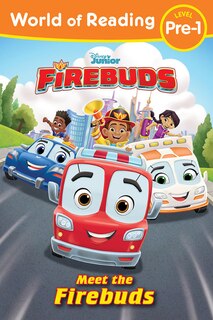Front cover_World of Reading: Firebuds: Meet the Firebuds