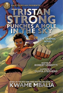 Couverture_Rick Riordan Presents: Tristan Strong Punches a Hole in the Sky, The Graphic Novel