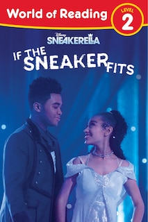 Front cover_World Of Reading, Level 2: Sneakerella: If The Sneaker Fits