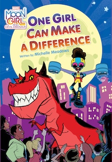 Front cover_Moon Girl and Devil Dinosaur: One Girl Can Make a Difference