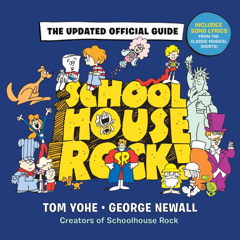 Couverture_Schoolhouse Rock!: The Updated Official Guide