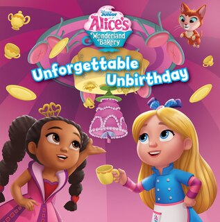 Front cover_Alice's Wonderland Bakery: Unforgettable Unbirthday