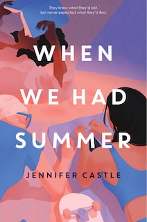 Front cover_When We Had Summer