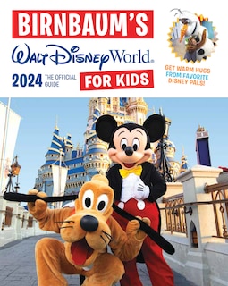 Couverture_Birnbaum's 2024 Walt Disney World for Kids