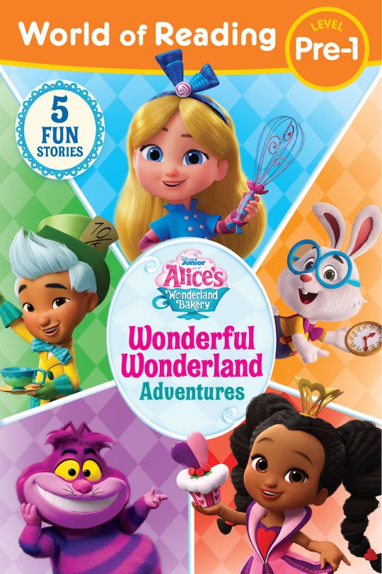 Front cover_World of Reading: Alice's Wonderland Bakery: Wonderful Wonderland Adventures, Level Pre-1