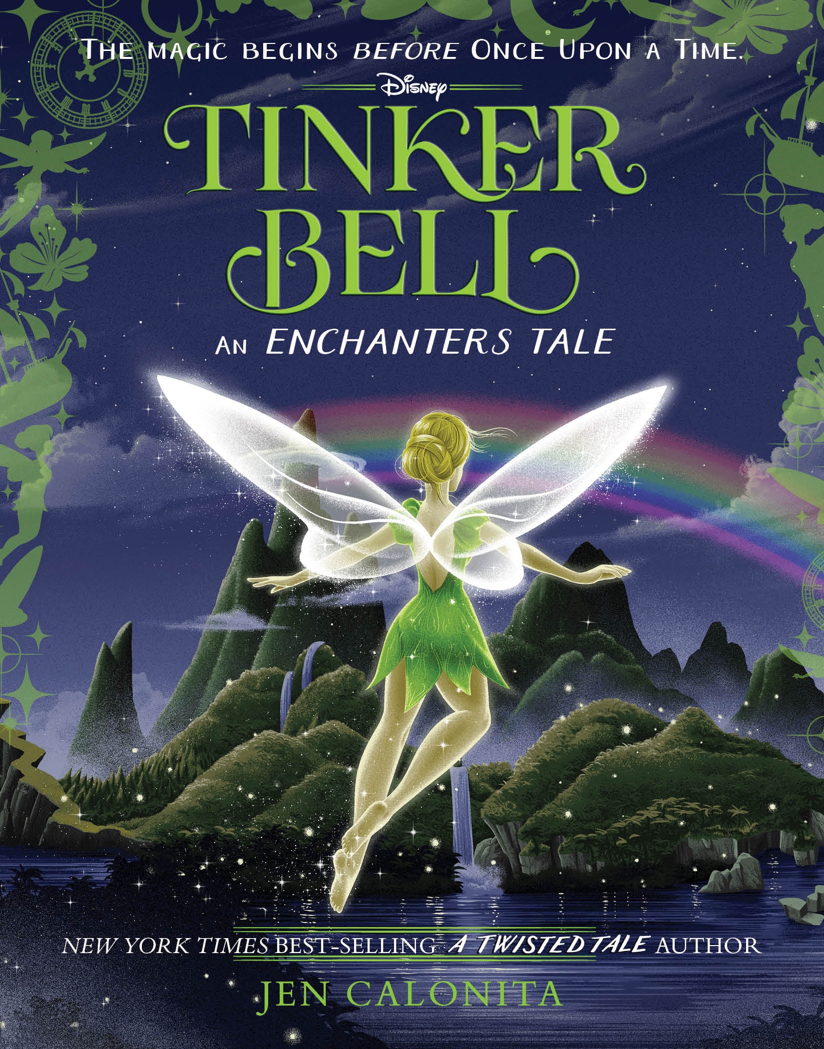 Tinker Bell: An Enchanters Tale Book By Jen Calonita, ('tc
