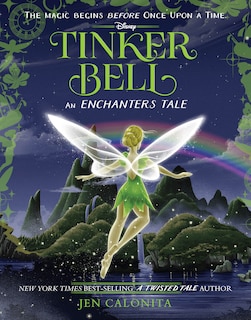 Front cover_Tinker Bell: An Enchanters Tale