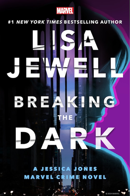 Front cover_Breaking the Dark: A Jessica Jones Marvel Crime Novel