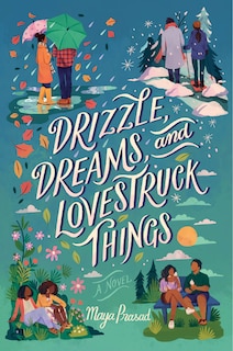 Couverture_Drizzle, Dreams, and Lovestruck Things
