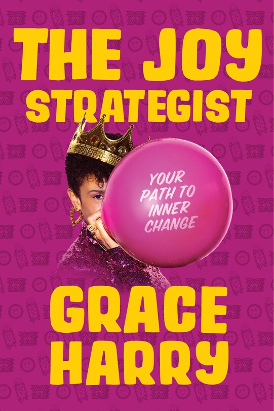 Joy Strategist, The: Your Path to Inner Change image number 0
