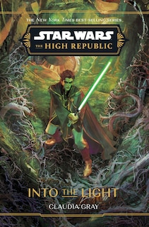 Front cover_Star Wars: The High Republic: Into the Light