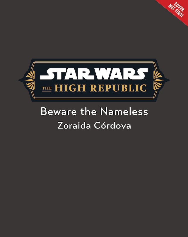 Front cover_Star Wars: The High Republic: Beware the Nameless