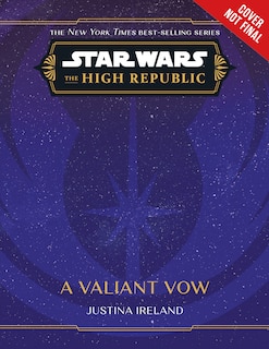 Couverture_Star Wars: The High Republic: A Valiant Vow