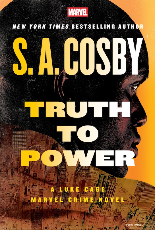 Couverture_Truth to Power: A Luke Cage Marvel Crime Novel