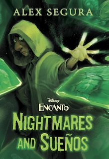 Front cover_Encanto: Nightmares and Sueños