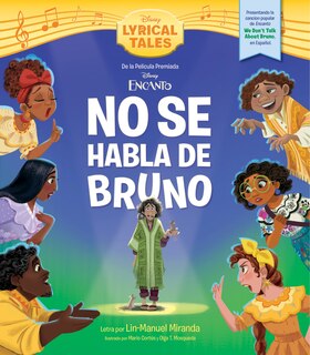 Front cover_Encanto: We Don't Talk About Bruno (Spanish Version)