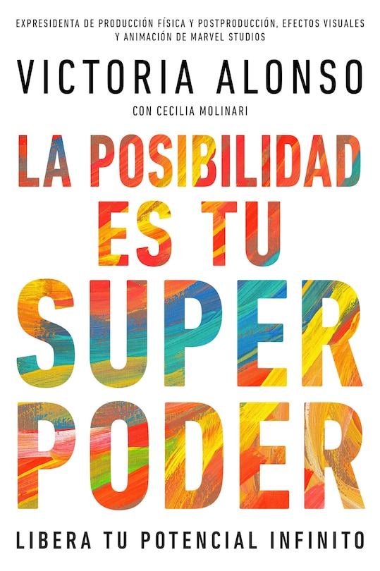 Front cover_La posibilidad es tu superpoder / Possibility Is Your Superpower (Spanish Edition)