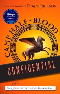Front cover_From the World of Percy Jackson Camp Half-Blood Confidential