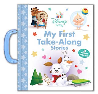 Front cover_Disney Baby: My First Take-Along Stories