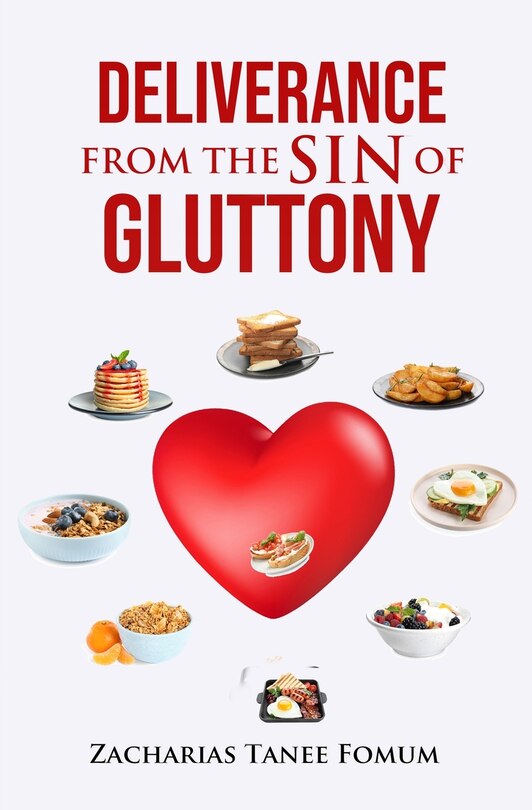 Front cover_Deliverance From The Sin of Gluttony