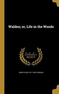 Couverture_Walden; or, Life in the Woods