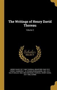 The Writings of Henry David Thoreau; Volume 2