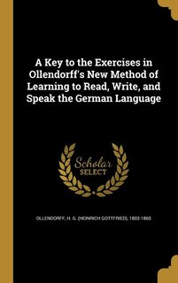 Couverture_A Key to the Exercises in Ollendorff's New Method of Learning to Read, Write, and Speak the German Language