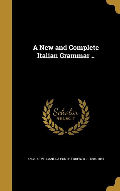 Couverture_A New and Complete Italian Grammar ..