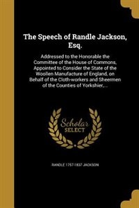 The Speech of Randle Jackson, Esq.