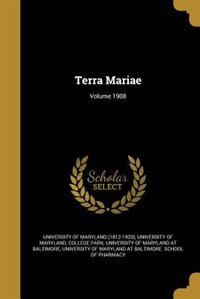 Terra Mariae; Volume 1908