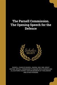 Couverture_The Parnell Commission. The Opening Speech for the Defence