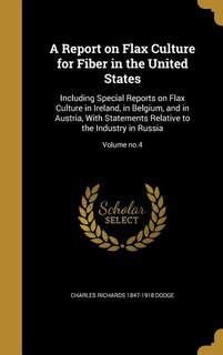 Front cover_A Report on Flax Culture for Fiber in the United States