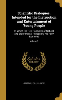 Couverture_Scientific Dialogues, Intended for the Instruction and Entertainment of Young People