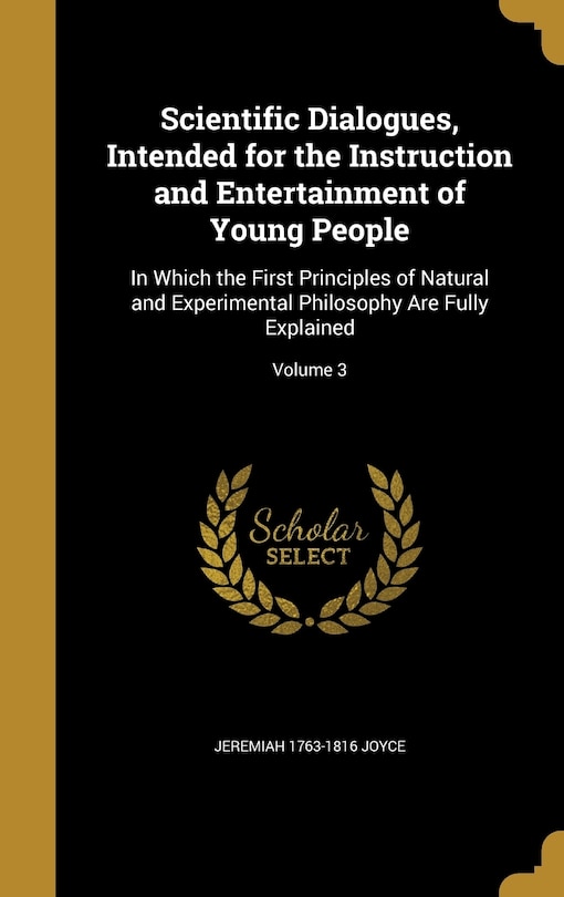 Couverture_Scientific Dialogues, Intended for the Instruction and Entertainment of Young People