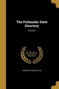 Couverture_The Porbandar State Directory; Volume 2