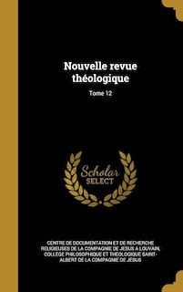 Front cover_Nouvelle revue théologique; Tome 12